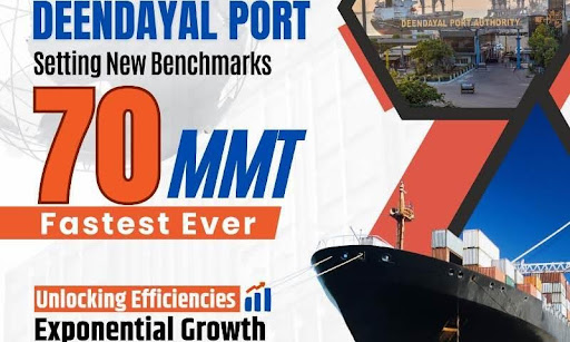 Deendayal Port Authority achieves New Milestone in Cargo handling by crossing 70 MMT in Record time&nbsp;