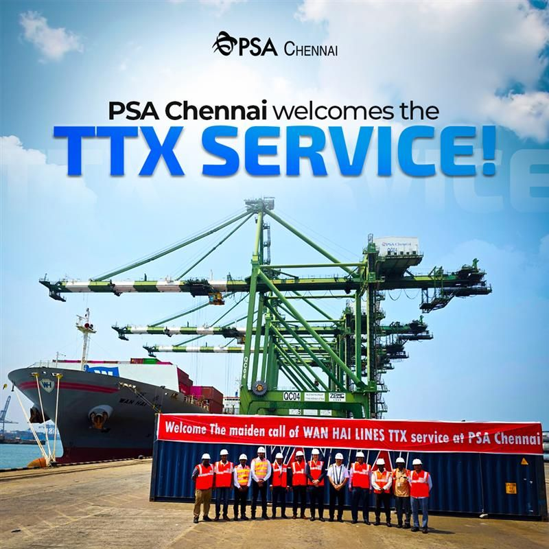 PSA Chennai welcomes the TTX Service