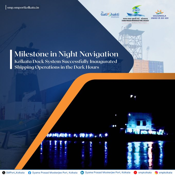 SMP Kolkata launches night navigation for round-the-clock vessel movement in cooperation with NTCPWC & Port of Antwerp